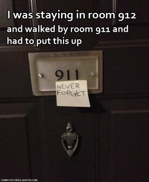 Room No. 911 | Funny Pictures and Quotes