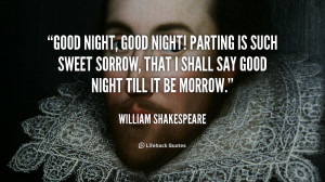 quote-William-Shakespeare-good-night-good-night-parting-is-such-125524 ...