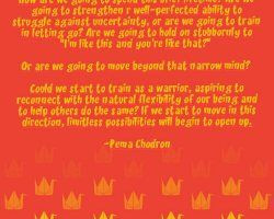 pema+chodron+quotes | Pema Chödrön is an American Tibetan Buddhist ...