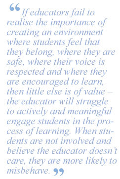 to realise the importance of creating an environment where students ...