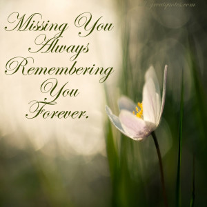 Missing You Mom Quotes Death