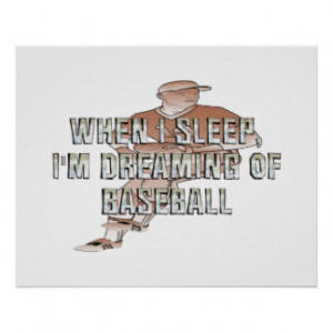 Baseball Sayings Posters & Prints