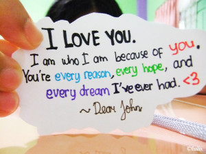 Art Boy Dear john Dream Girl Hope Love Movie Quotes Reason Text ...