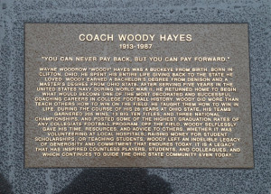 Woody Hayes Pay It Forward Quote