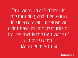 Marguerite Moreau Quotes