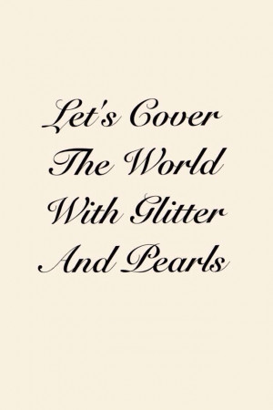 glitter quotes and sayings | via core