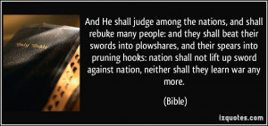 among the nations, and shall rebuke many people: and they shall beat ...