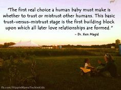 Attachment Parenting - read this quote! When we realise its truth, we ...