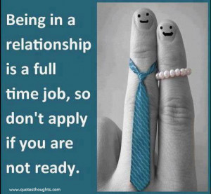 ... Is A Full Time Job, So Don’t Apply If You Are Not Ready