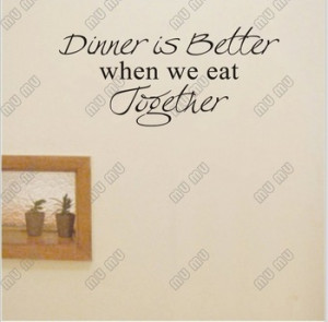 WHEN WE EAT TOGETHER Vinyl wall art Kitchen quotes Family sayings ...