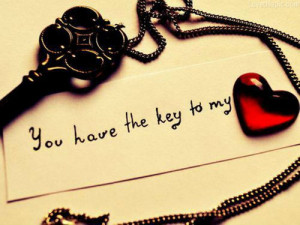 You Have the Key to my Heart