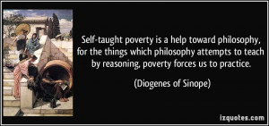 quote-self-taught-poverty-is-a-help-toward-philosophy-for-the-things ...