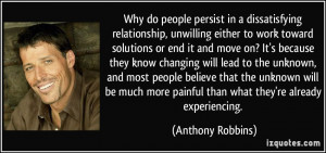 Why do people persist in a dissatisfying relationship, unwilling ...