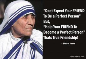 Friendship Thoughts by Mother Teresa