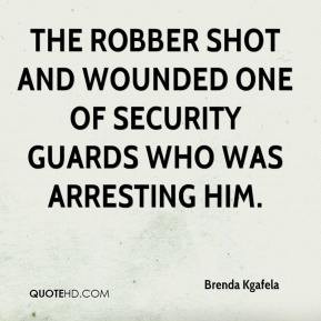 Robber Quotes