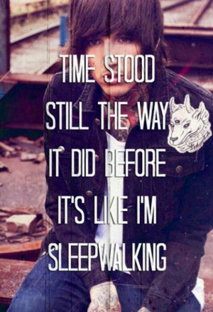 Sleep walking ~ Bring Me The Horizon