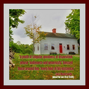 Quote by Lucy Mack Smith about her son Alvin Smith, 