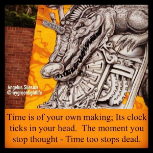 ... ANGELUS SILESIUS #quotes #quotesaboutlife #time #clockticking #clock #