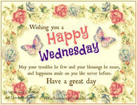 Wishing you a happy Wednesday
