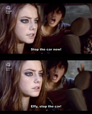 Skins - (Freddie♥Effy) #415: You took the time to figure me out. It ...