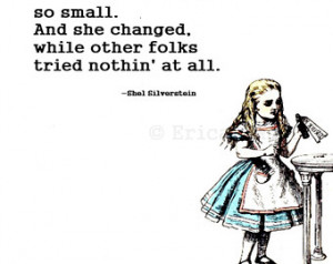 Alice in Wonderland Quote, Shel Sil verstein Quote, Alice Illustration ...