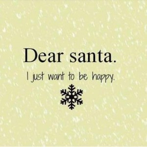 Dear-Santa-I-just-want-to-be-happy-300x300.jpg