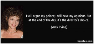 More Amy Irving Quotes
