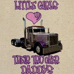 ... bag .... Little Girls Love Their Trucker Daddy's cafepress.com More