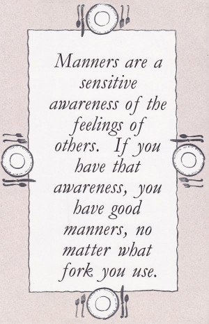 Manners, manners!