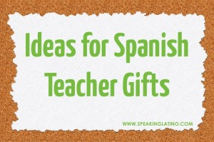 SPANISH-TEACHER-GIFTS-300x199.jpg