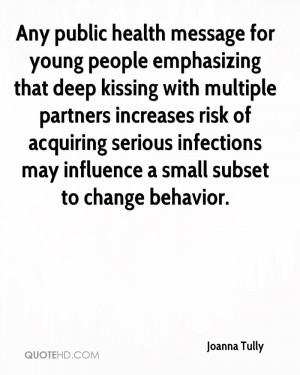 Any public health message for young people emphasizing that deep ...