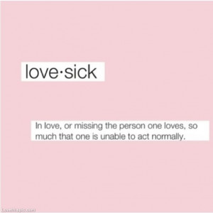 Sick Tumblr Quotes Love sick