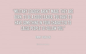 ... -Jimmy-Johnson-military-leaders-arent-made-they-are-born-186598.png