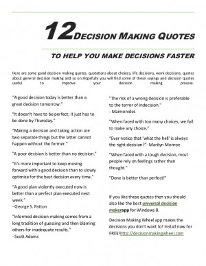 ... are some good decision making quotes, quotations about cho