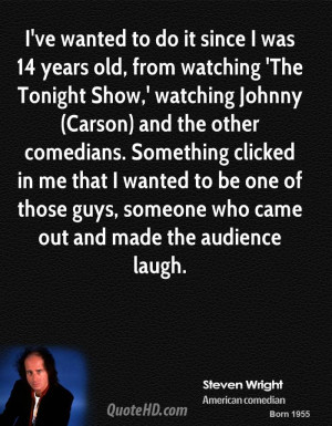 years old, from watching 'The Tonight Show,' watching Johnny (Carson ...