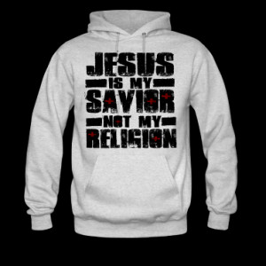 Jesus-Is-My-Savior,-Not-My-Religion.png