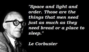 Le corbusier famous quotes 3