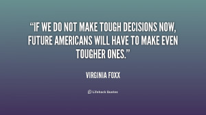 Tough Life Decisions Quotes