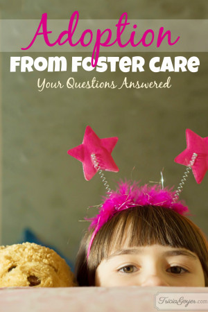 Adoption from Foster Care: Your Questions Answered, Part 2