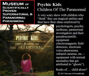 Museum of Scientifically Proven Supernatural & Paranormal Phenomena