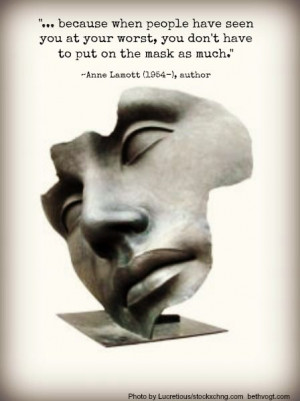 Mask quote Lamott 3.13.14