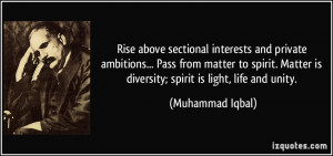 Rise above sectional interests and private ambitions... Pass from ...