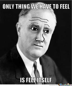 Franklin D Roosevelt Feel