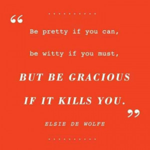 Be gracious