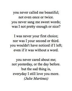; not even once or twice. You never sad we sweet words; was I not ...
