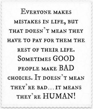 People make mistakes. People are human