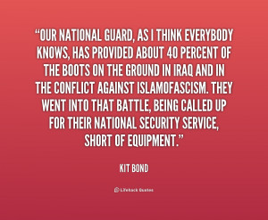 quote-Kit-Bond-our-national-guard-as-i-think-everybody-235260.png