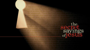 The Secret Sayings of Jesus