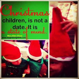... Mary Ellen Chase #Christmas #xmas #love #stateofmind #quotes #