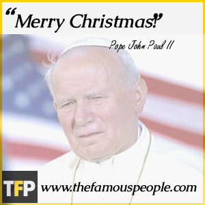 Funny Quote Pope John Paul